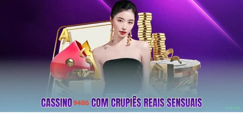 Cassino kslots - mesas ao vivo e jogos